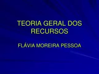 teoria geral dos recursos