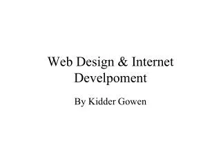 Web Design &amp; Internet Develpoment
