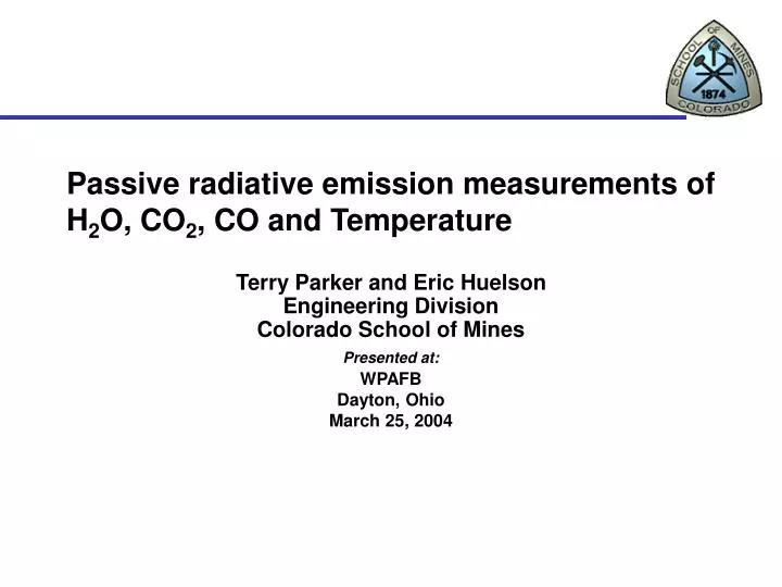 passive radiative emission measurements of h 2 o co 2 co and temperature