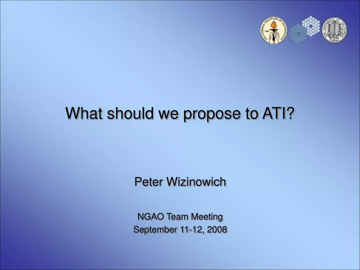 what should we propose to ati