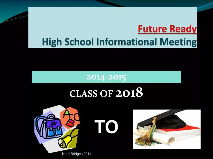 future ready high school informational meeting