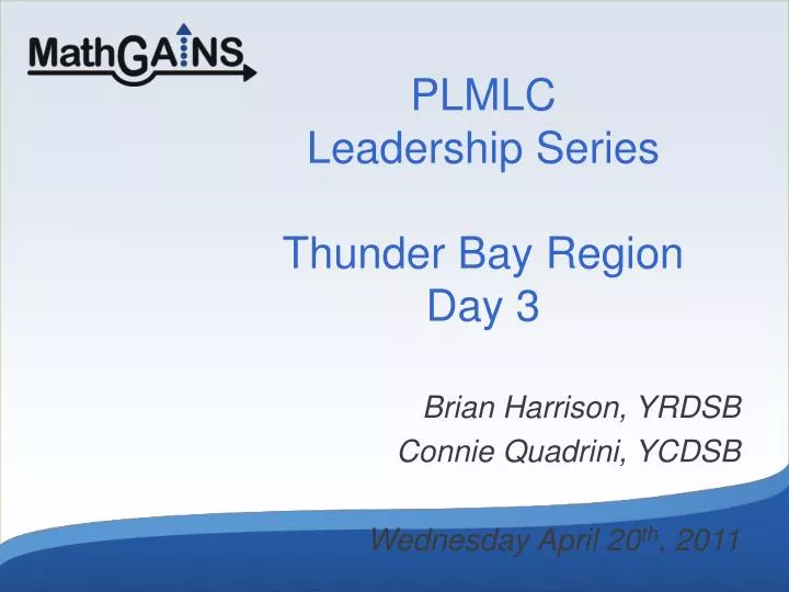 plmlc leadership series thunder bay region day 3