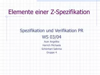 elemente einer z spezifikation