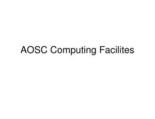 AOSC Computing Facilites