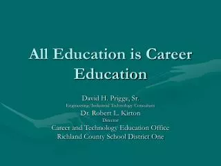 All Education is Career Education