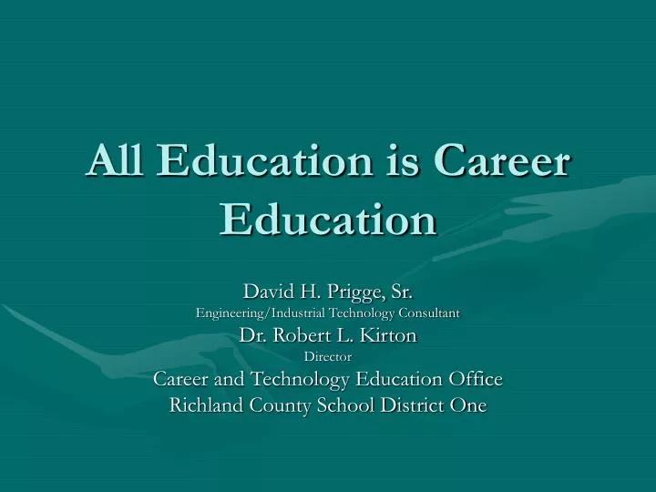 all education is career education