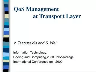 QoS Management 		at Transport Layer