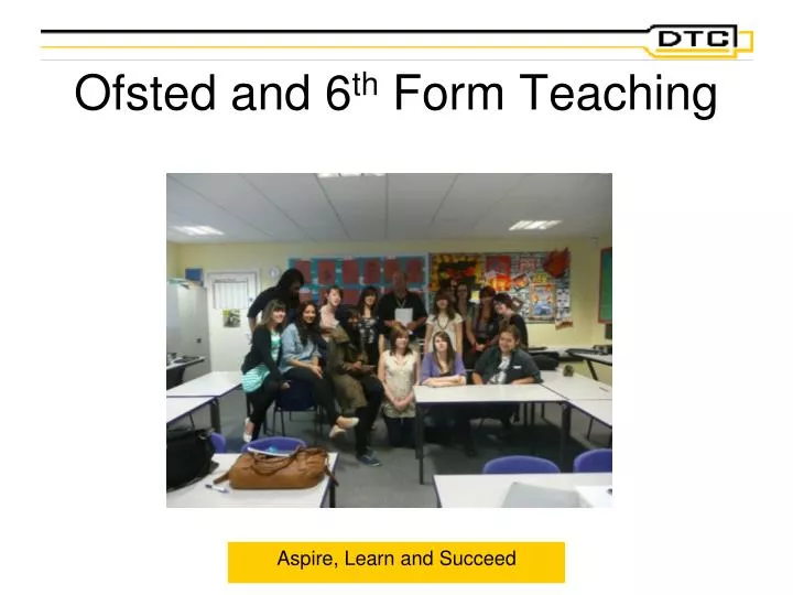 ofsted and 6 th form teaching