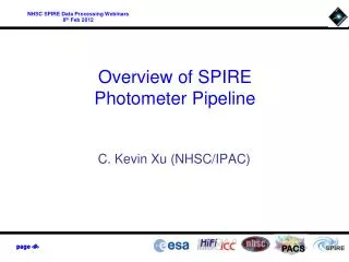 Overview of SPIRE Photometer Pipeline