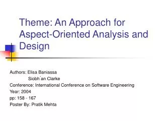 Theme: An Approach for Aspect-Oriented Analysis and Design
