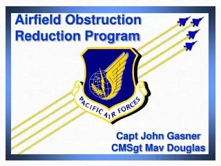 Airfield Obstruction Reduction Program