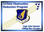 Airfield Obstruction Reduction Program - slide 1