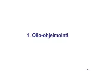 1 olio ohjelmointi