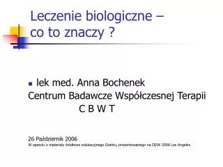 leczenie biologiczne co to znaczy