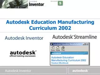 Autodesk Education Manufacturing Curriculum 2002