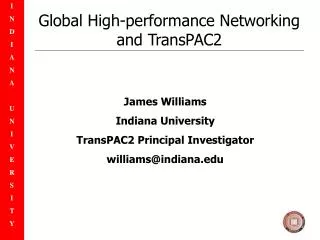 Global High-performance Networking and TransPAC2