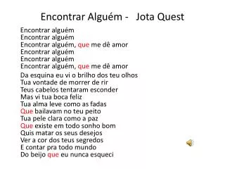 encontrar algu m jota quest