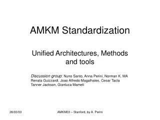 AMKM Standardization