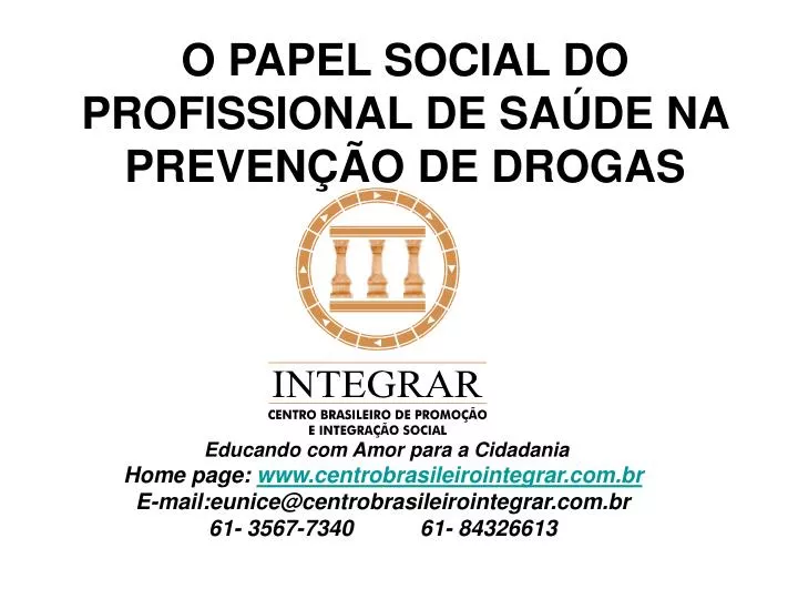 o papel social do profissional de sa de na preven o de drogas