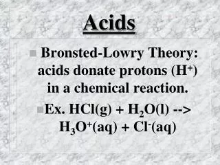 Acids