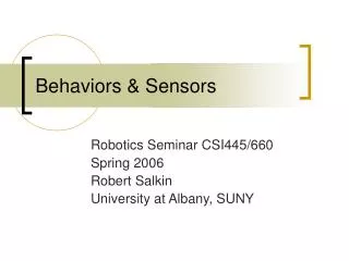 Behaviors &amp; Sensors