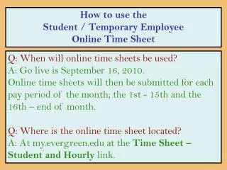 How to use the Student / Temporary Employee Online Time Sheet