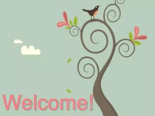 Welcome!