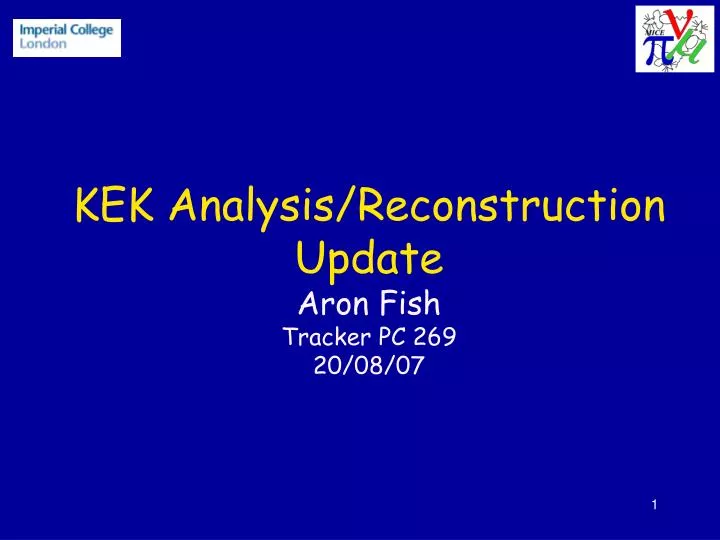 kek analysis reconstruction update aron fish tracker pc 269 20 08 07