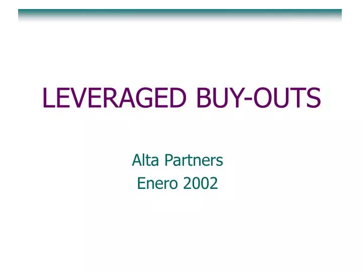 leveraged buy outs