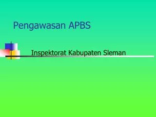 pengawasan apbs