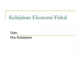 kebijakan ekonomi fiskal
