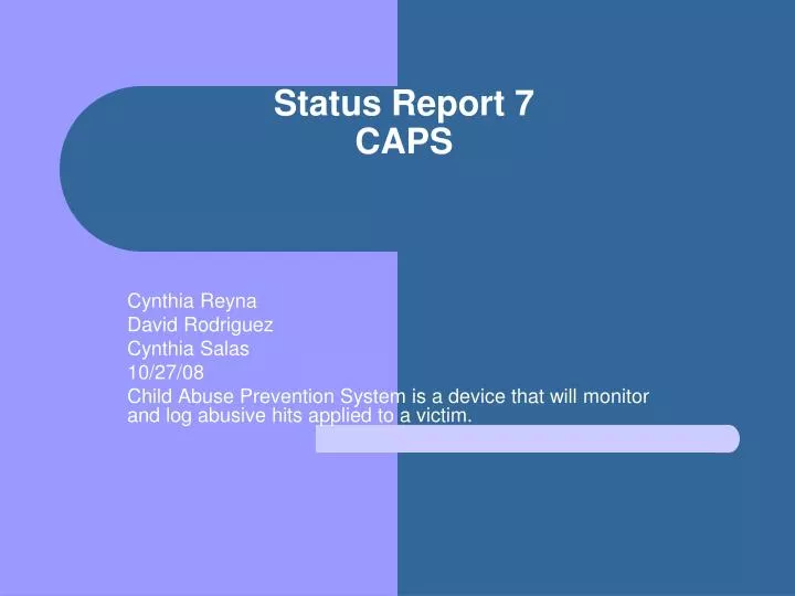 status report 7 caps