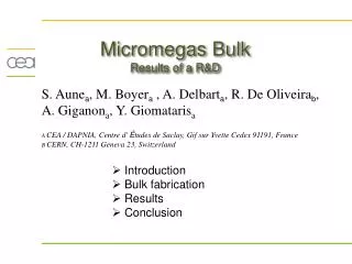 Micromegas Bulk Results of a R&amp;D