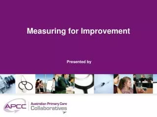 Measuring for Improvement