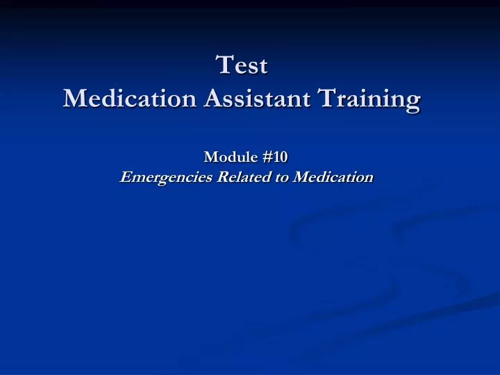 test medication assistant training