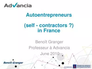 Autoentrepreneurs (self - contractors ?) in France