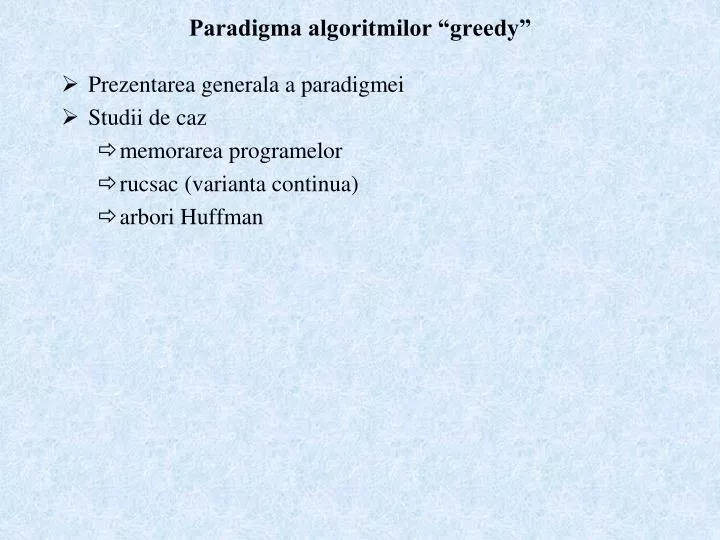 paradigma algoritmilor greedy