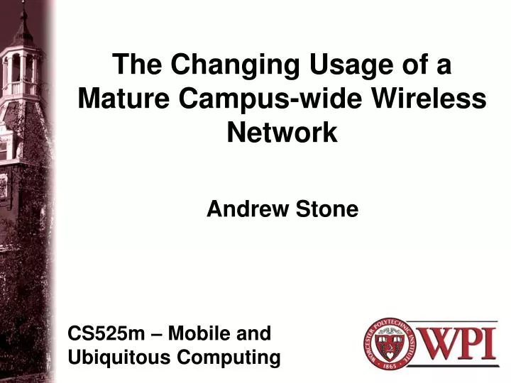 the changing usage of a mature campus wide wireless network