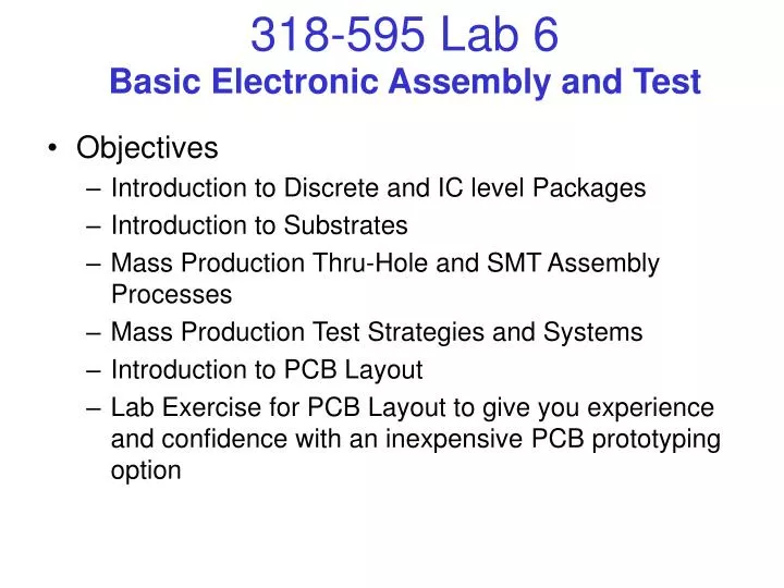 basic electronic assembly and test