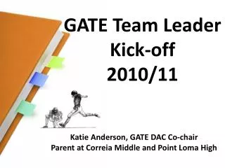 GATE Team Leader Kick-off 2010/11