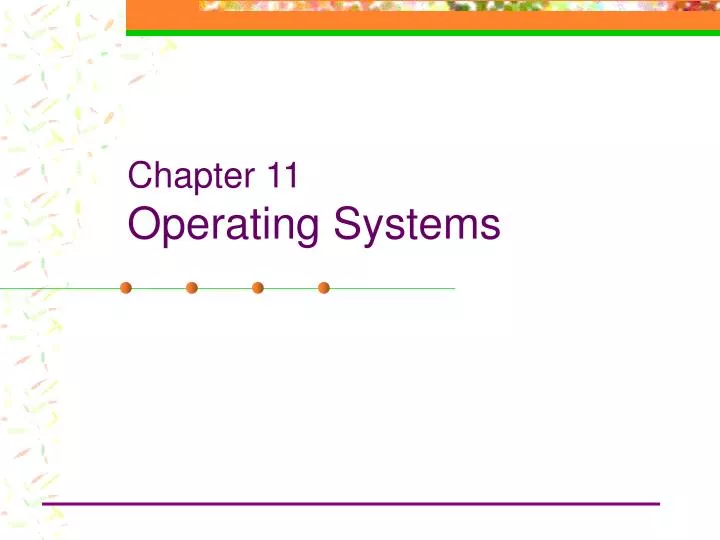 chapter 11 operating systems