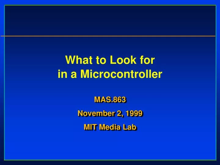 what to look for in a microcontroller