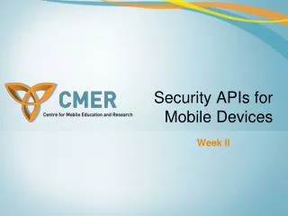 Security APIs for Mobile Devices
