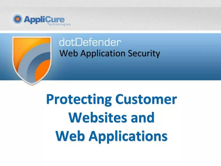 protecting customer websites and web applications