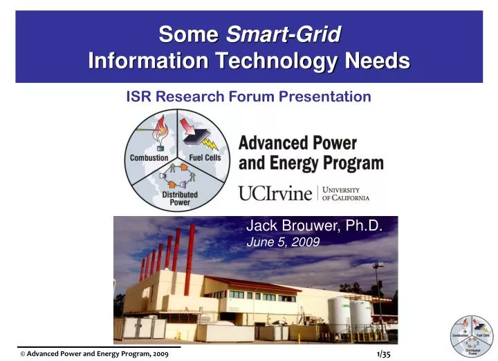 some smart grid information technology needs