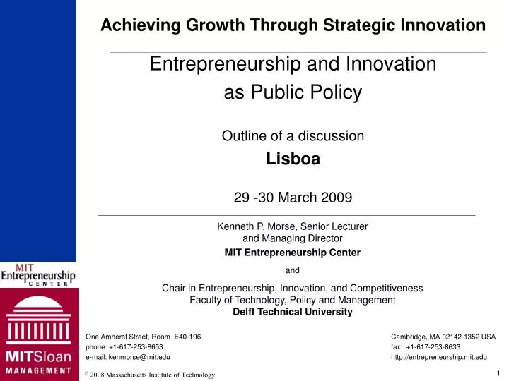 entrepreneurship and innovation as public policy outline of a discussion lisboa 29 30 march 2009
