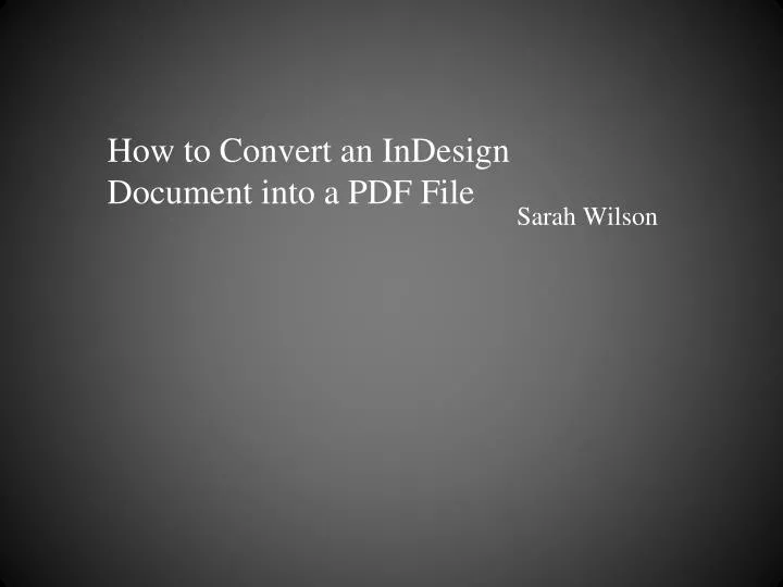 how to convert an indesign document into a pdf file
