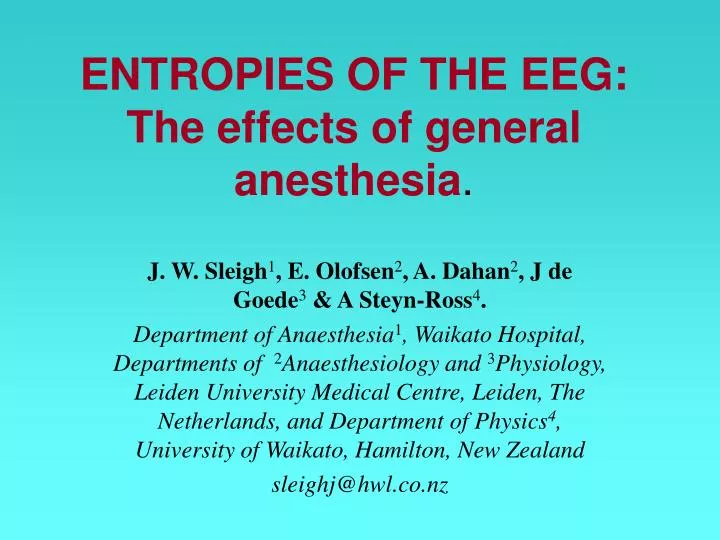 entropies of the eeg the effects of general anesthesia