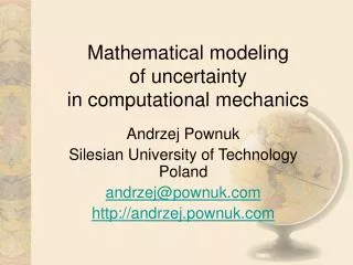 Mathematical modeling of uncertainty in computational mechanics