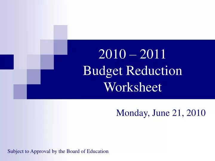 2010 2011 budget reduction worksheet